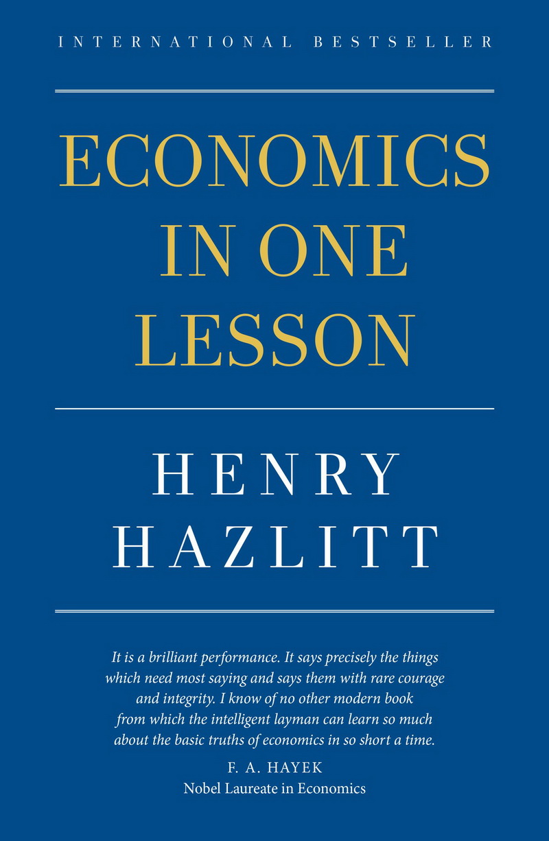 henry hazlitt economics in one lesson