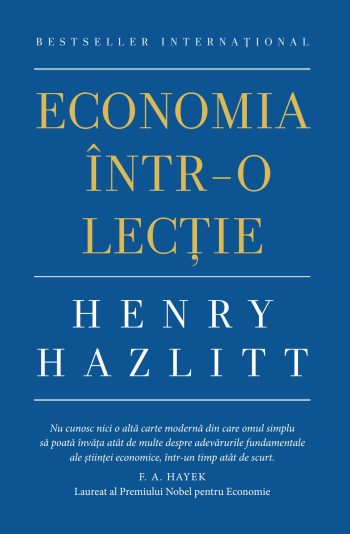 Economia într-o lecție – Henry Hazlitt